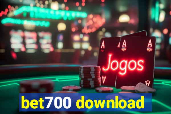 bet700 download